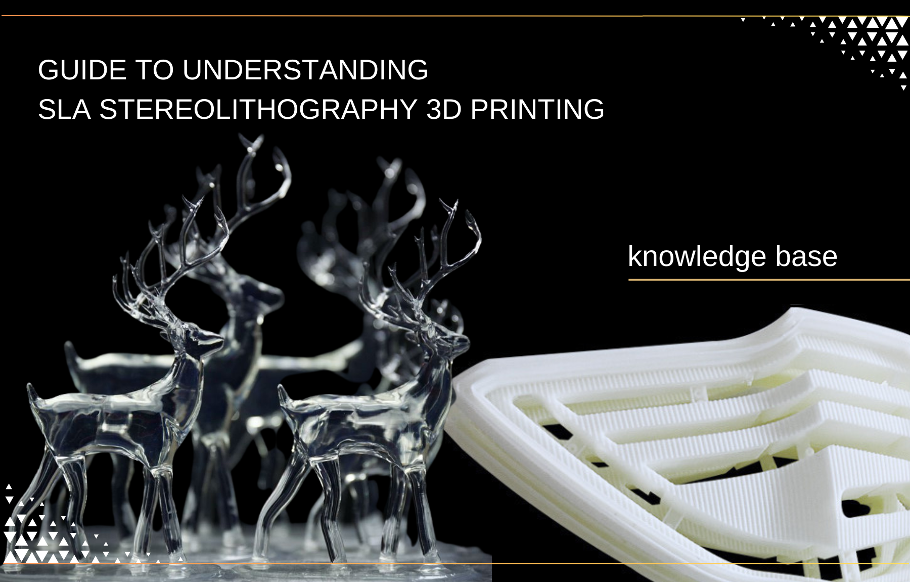 Guide to Understanding SLA (Stereolithography) 3D printing