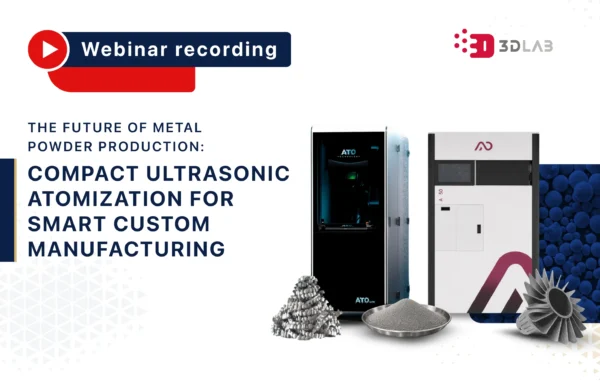 Webinar recording_Compact Ultrasonic Atomization for Metal Powder Production