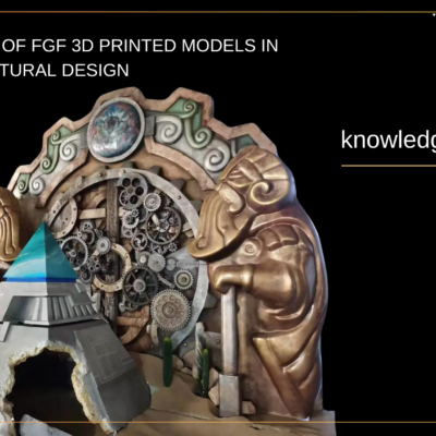 FGF 3D Printed Models in Architectural Design