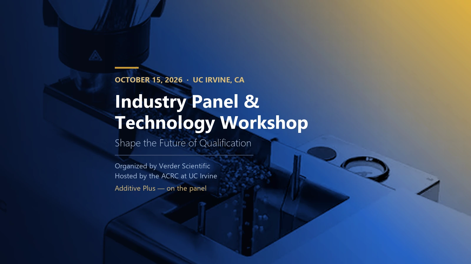 Industry Panel and Technology Workshop, UC Irvine, October 15, 2026
